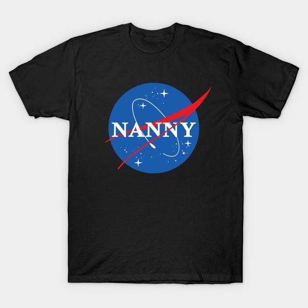 Nasa Nanny T-Shirt by Nerd_art